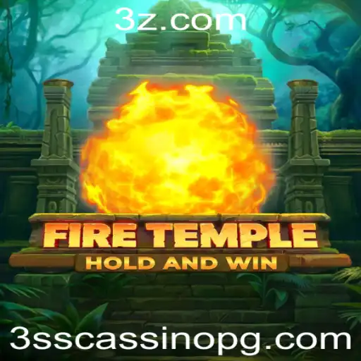 FireTemple: Um Mergulho no Mundo do 3ss Cassino
