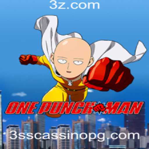 Explorando o Jogo OnePunchMan: Uma Nova Dimensão em Entretenimento com 3ss Cassino