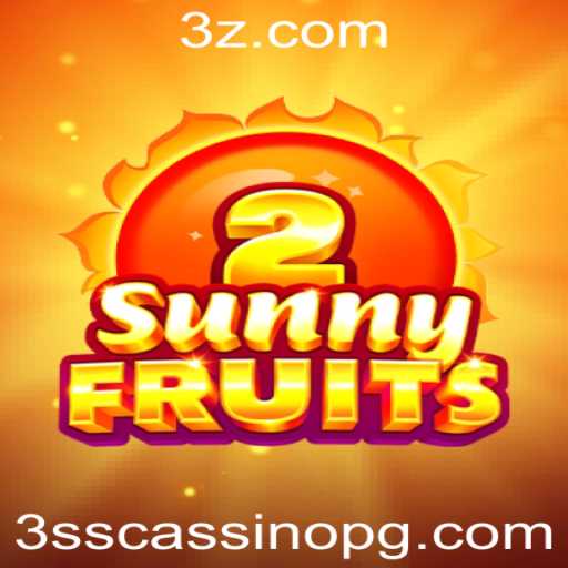 Descubra o Fascinante Mundo de SunnyFruits2: A Nova Sensação do 3SS Cassino